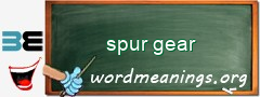 WordMeaning blackboard for spur gear